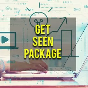 Get Seen Package